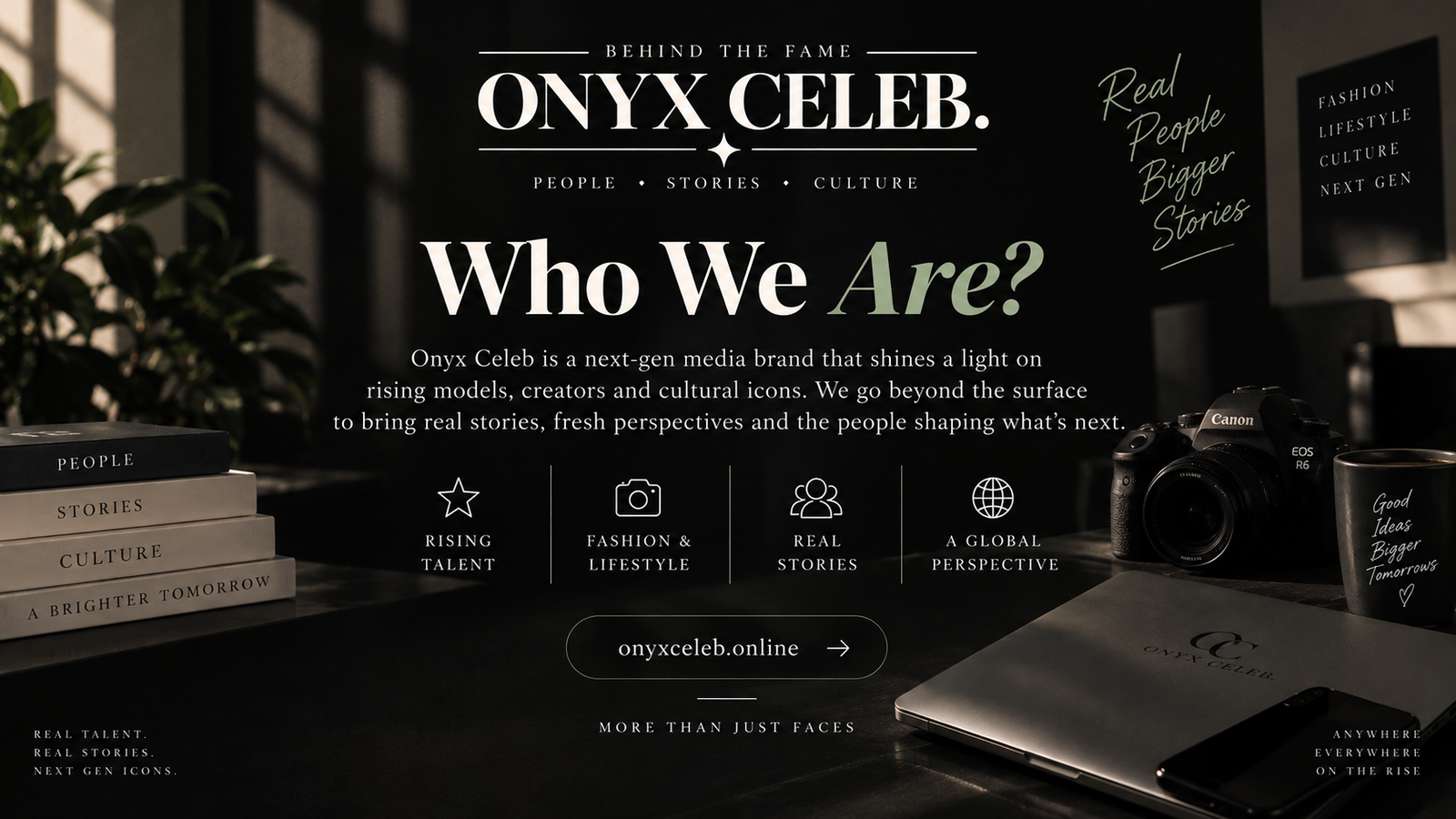 Who We Are | Onyx Celeb — Rising Models & Fashion Media