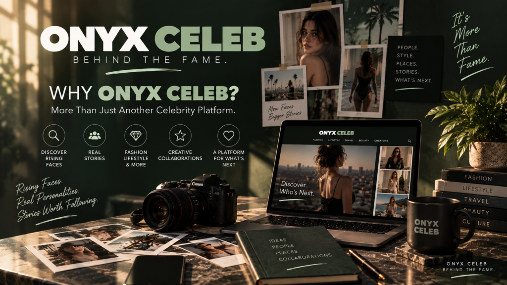 Why Onyx Celeb features rising models and emerging creators